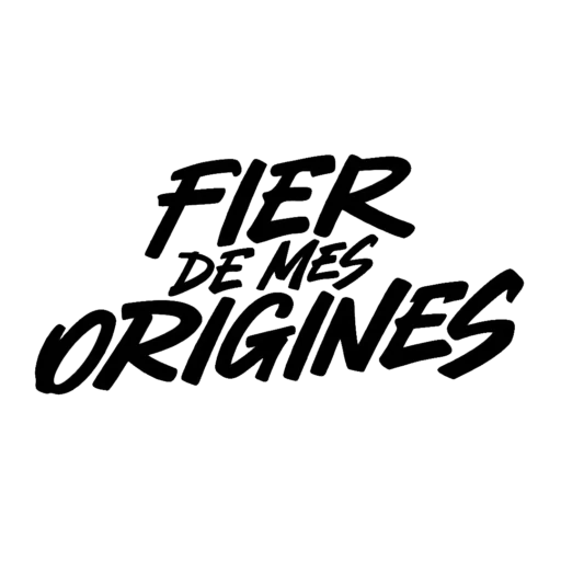 Fier de Mes Origines