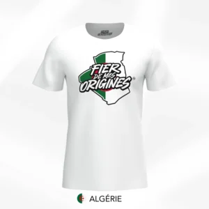 T-shirt Fier de Mes Origines - Algérie