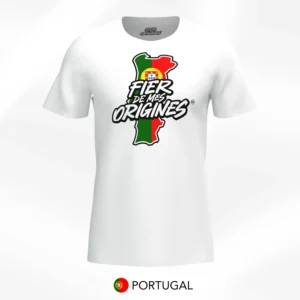 T-shirt Fier de Mes Origines - Portugal